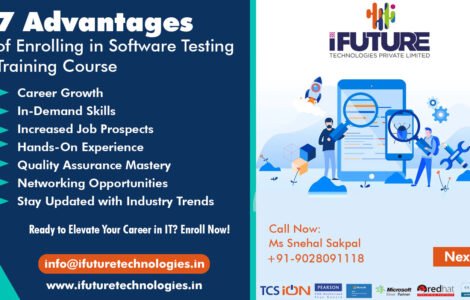 7 Advantages of Enrolling in Software Testing Training Course